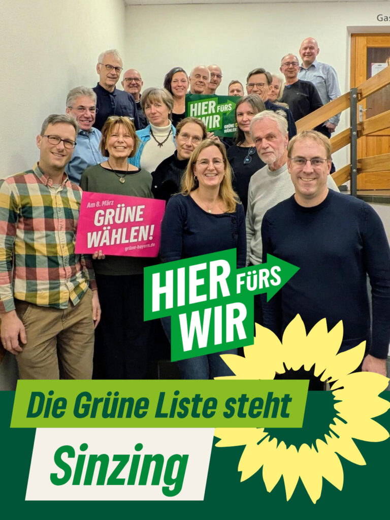 Die GRÜNE Liste für Sinzing steht!