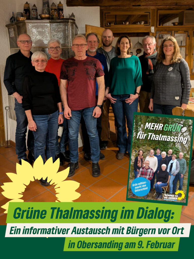 Grüne Thalmassing im Dialog